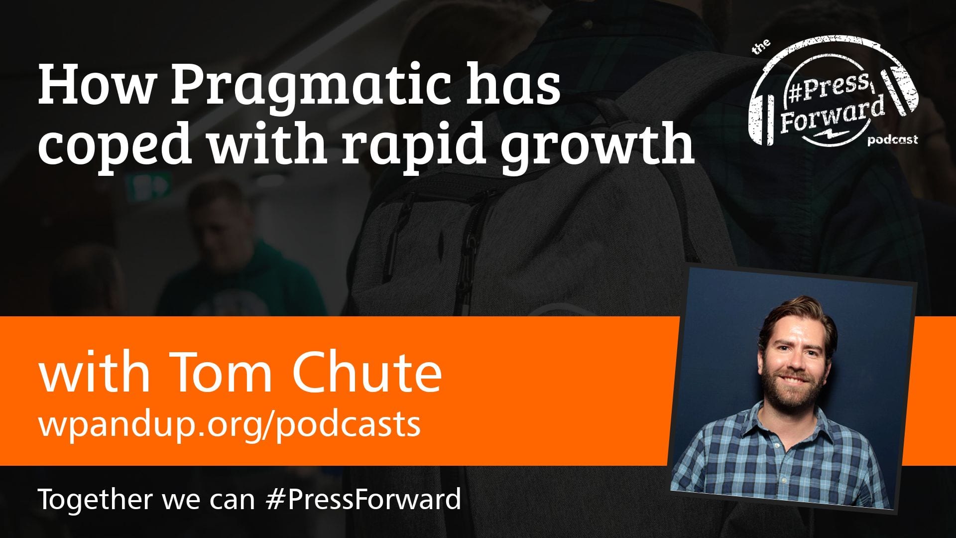 How Pragmatic has coped with rapid growth #005