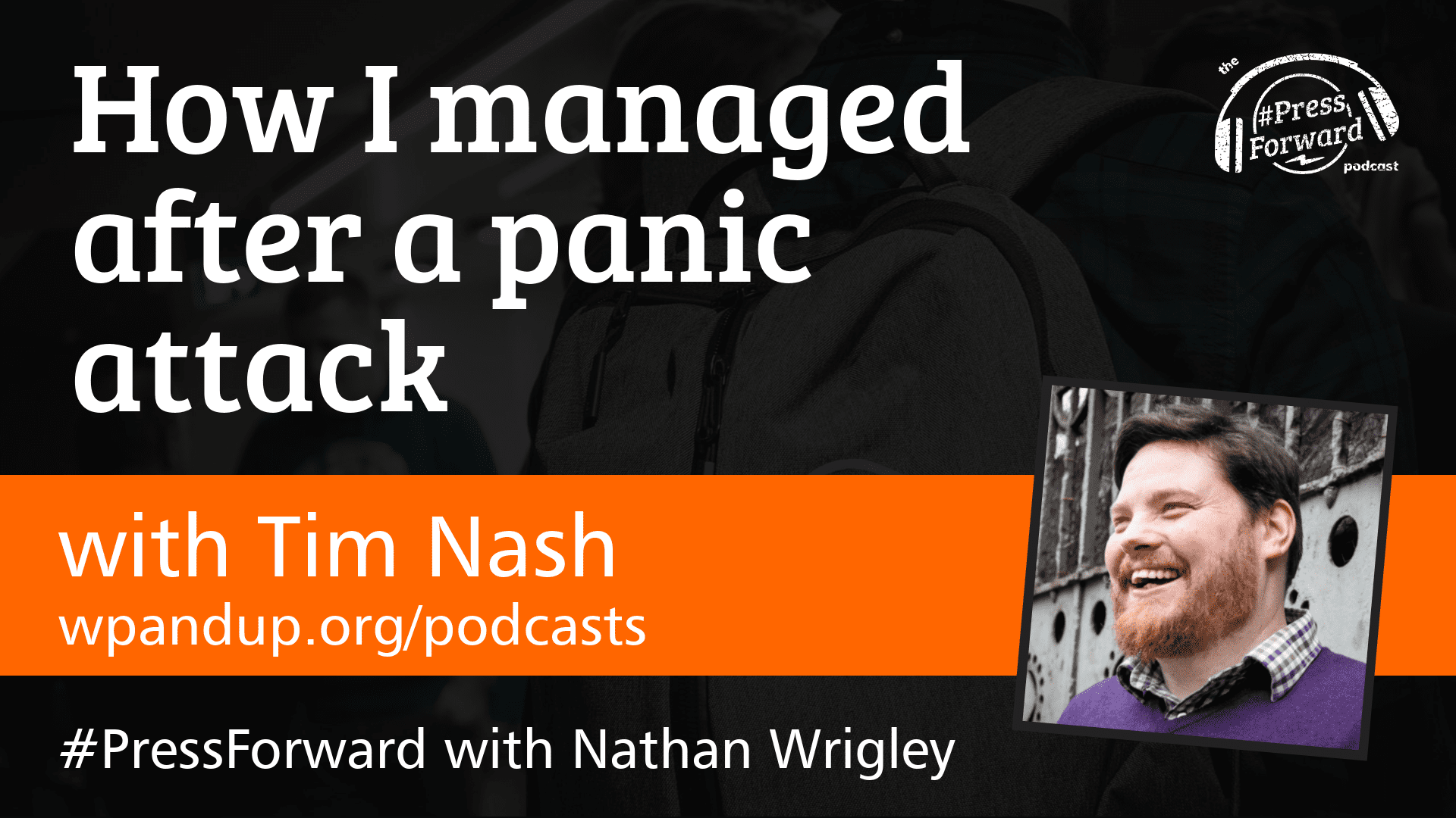 How I managed after a panic attack - #032