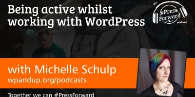 Being active whilst working with WordPress #006