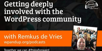 Getting deeply involved with the WordPress community - #010