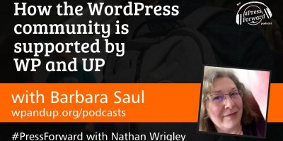 How the WordPress community is supported by WP and UP - #028