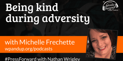 Being kind during adversity - #036