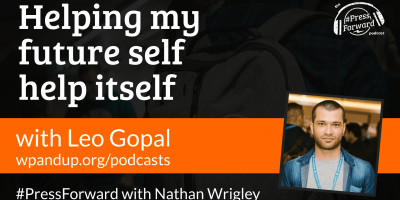 Helping my future self help itself - #038